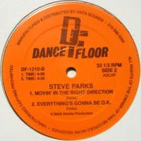 Steve Parks / Movin' In The Right Direction