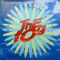 The Fog / Been A Long Time