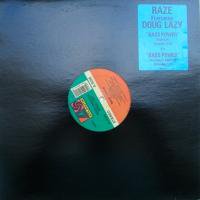 Raze Featuring Doug Lazy / Bass Power