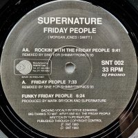 Supernature / Friday People