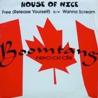 House Of Nice / Free