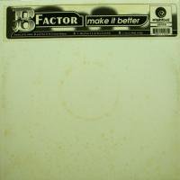 B Factor / Make It Better