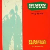 Simon Harris Starring Daddy Freddy / Ragga House