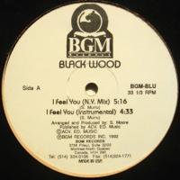 Blackwood / I Feel You