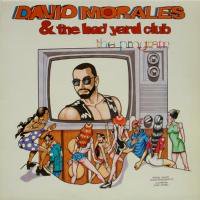 David Morales & The Bad Yard Club / The Program