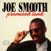 Joe Smooth / Promised Land