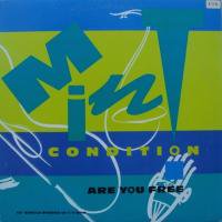 Mint Condition / Are You Free