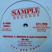 Michael T. Brown and Alec Shantzis / Oh No
