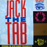 Jack The Tab / Acid Tablets Volume One