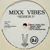 Mixx Vibes Session 3