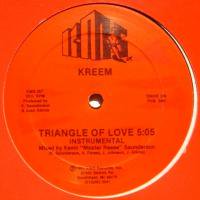 Kreem / Triangle Of Love