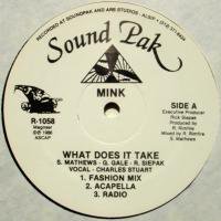 Mink / What Does It Take