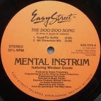 Mental Instrum Featuring Windsor Goode / The Doo Doo Song