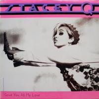 Stacey Q / Give You All My Love