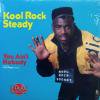 Kool Rock Steady You Ain't Nobody