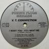 V.T. Connection I Want You You Want Me