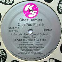 Chez Damier / Can You Feel It