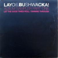 Layo & Bushwacka! / Album Sampler