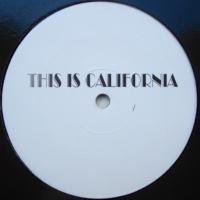 Unknown Artist / This Is California