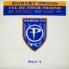 Robert Owens / I'll Be Your Friend
