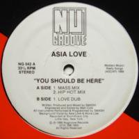 Asia Love / You Should Be Here