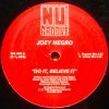 Joey Negro Do It, Believe It