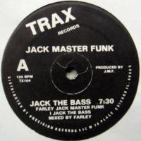 Jack Master Funk / Jack The Bass