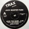 Jack Master Funk Jack The Bass
