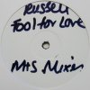 Russel / Fool 4 Love