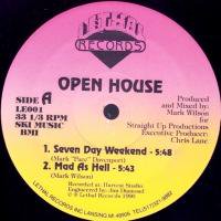 Open House / Seven Day Weekend