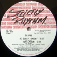 Scram / No Sleep Tonight c/w Revelation