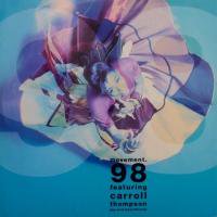 Movement 98 Featuring Carroll Thompson / Joy And Heartbreak
