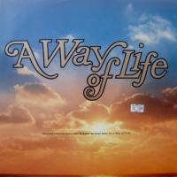 A Way Of Life / Trippin' On Your Love