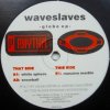 Waveslaves Globe EP