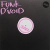 Funk D'Void / Emotional Content
