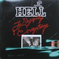 Hell Feat. Billie Ray Martin / Je Regrette Everything