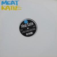 Meat Katie / Next Life