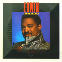 EDWIN STARR<br>- Whatever Makes Our Love Grow