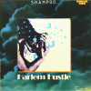 SHAMPOO - Harlem Hustle