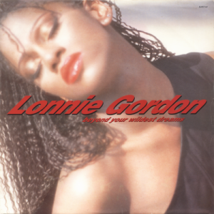 LONNIE GORDON - Beyond Your Wildest Dreams