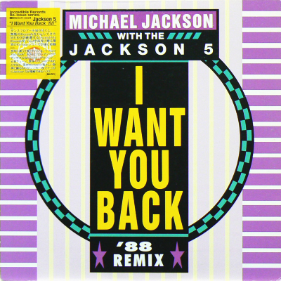 MICHAEL JACKSON with the JACKSON 5 - I Want You Back ('88 Remix