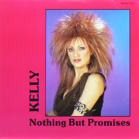 KELLY - Nothing But Promises