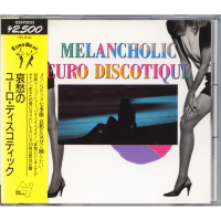 VARIOUS ARTISTS<br>- MELANCHOLIC EURO DISCOTIQUE<img class='new_mark_img2' src='https://img.shop-pro.jp/img/new/icons53.gif' style='border:none;display:inline;margin:0px;padding:0px;width:auto;' />