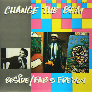 FAB 5 FREDDY / BEESIDE - Change The Beat