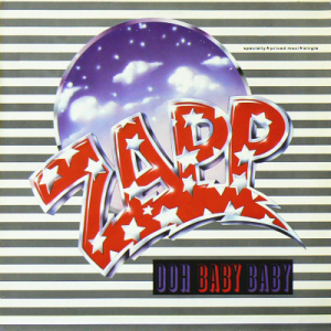ZAPP - Ooh Baby Baby