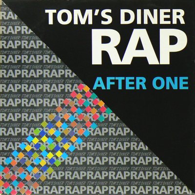 AFTER ONE - Tom's Diner Rap