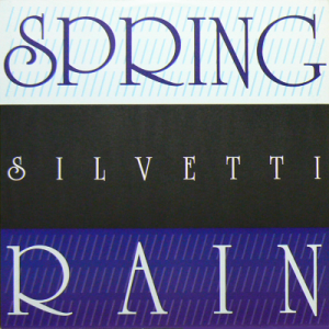SILVETTI - Spring Rain (b/w) JOE BATAAN - Rap-O-Clap-O