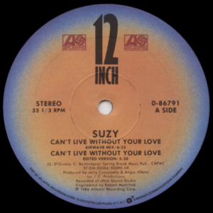 SUZY (SUZY Q) - Can't Live Without Your Love