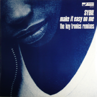 SYBIL<br>- Make It Easy On Me [The Key Tronics Remixes]
