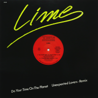 LIME<br>- Do Your Time On The Planet (c/w) Unexpected Lovers (Remix)